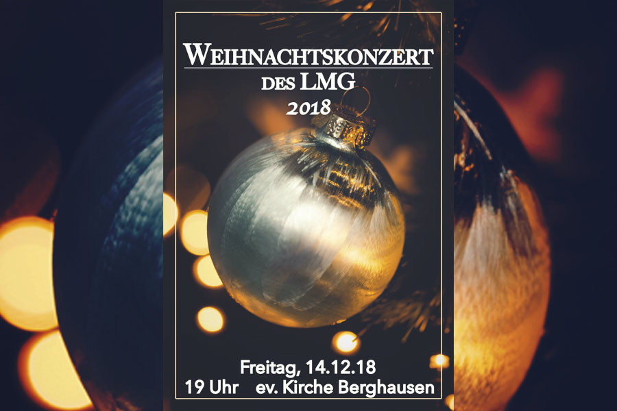 LMG Weihnachtskonzert Berghausen 2018